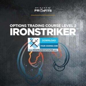 OPTIONS TRADING COURSE LEVEL 2 OPTIONS IRONSTRIKER